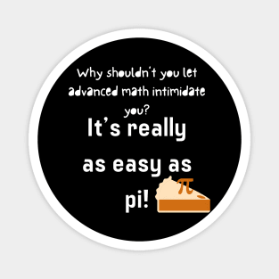 Sweet Pi Magnet